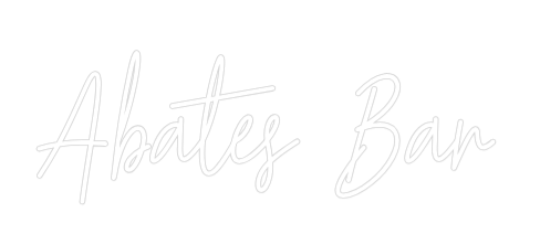 Custom Neon Text - Abates Bar