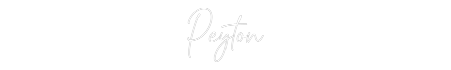 Custom Neon Text - Peyton