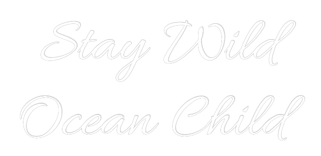 Custom Neon Text - Stay Wild
Oc...