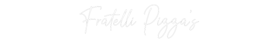 Custom Neon Text - Fratelli Pizz...