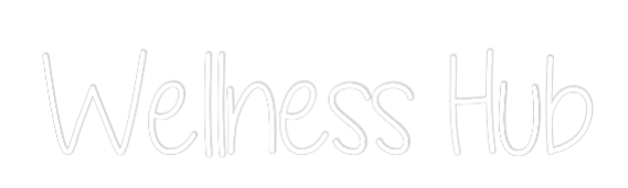 Custom Neon Text - Wellness Hub
