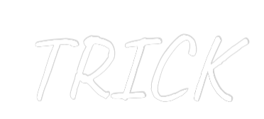 Custom Neon Text - TRICK