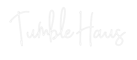 Custom Neon Text - Tumble Haus