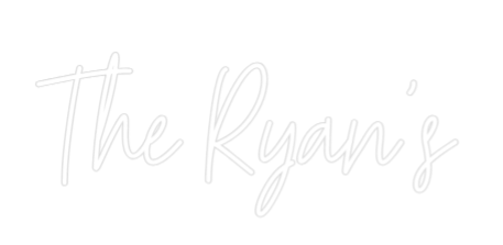 Custom Neon Text - The Ryan's