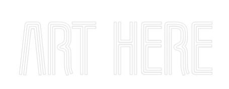Custom Neon Text - ART HERE