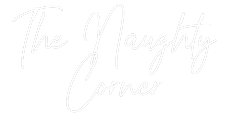 Custom Neon Text - The Naughty
...