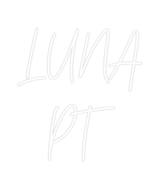 Custom Neon Text - LUNA
PT