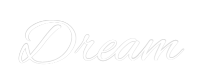 Custom Neon Text - Dream