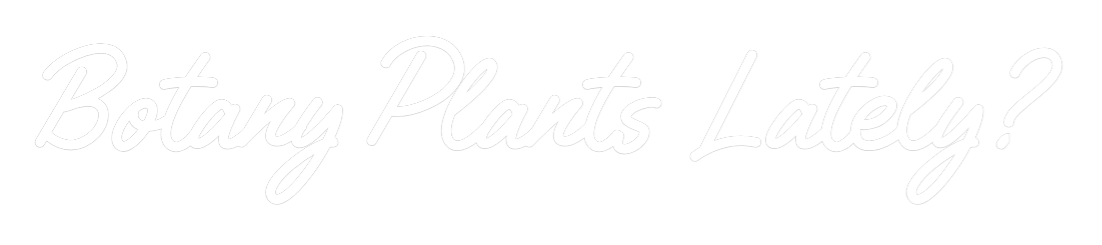 Custom Neon Text - Botany Plants...
