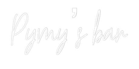 Custom Neon Text - Pymy’s bar