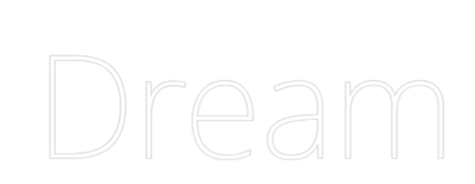 Custom Neon Text - Dream