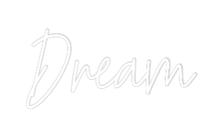 Custom Neon Text - Dream