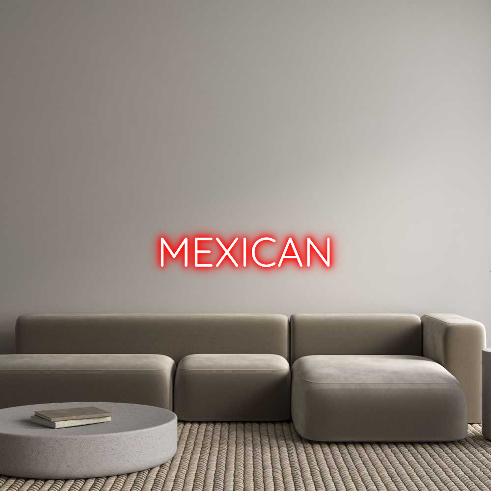 Custom Neon Text - MEXICAN