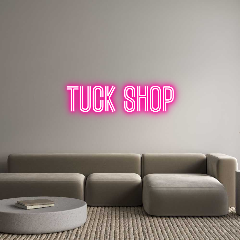 Custom Neon Text - Tuck Shop