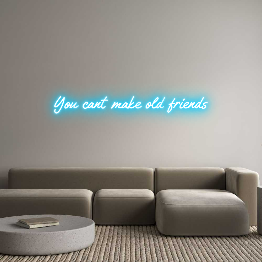 Custom Neon Text - You cant make...