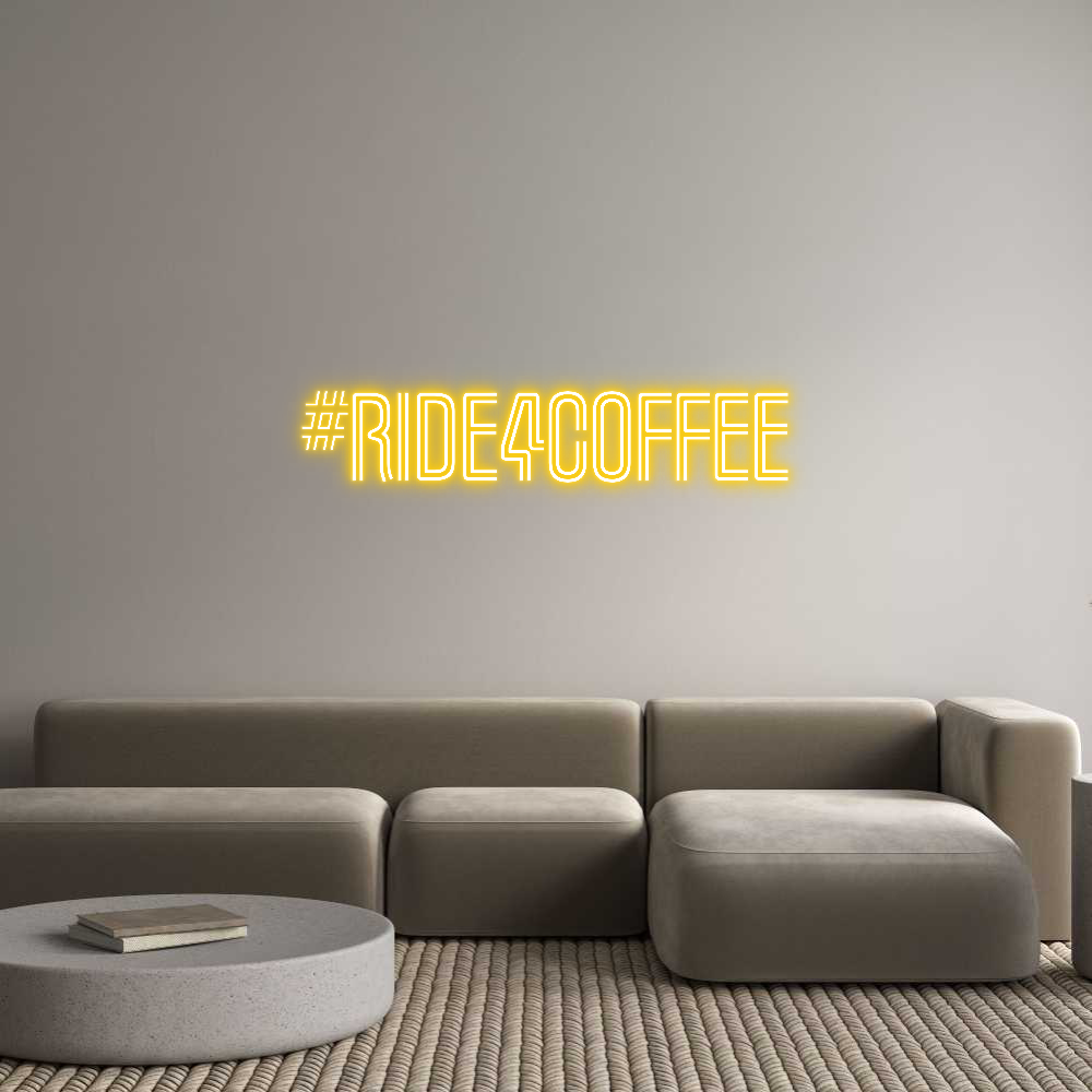 Custom Neon Text - #ride4coffee