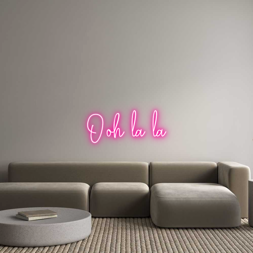 Custom Neon Text - Ooh la la