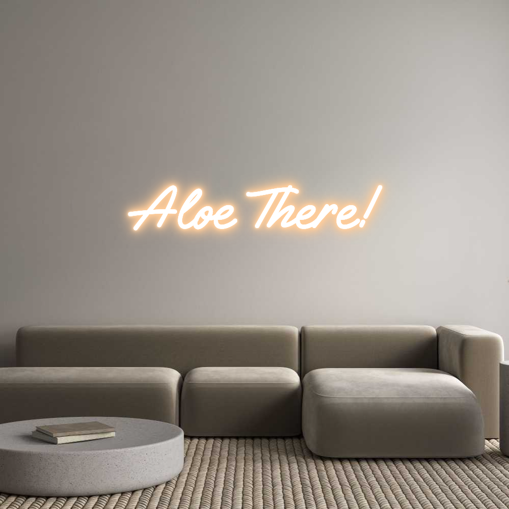 Custom Neon Text - Aloe There!