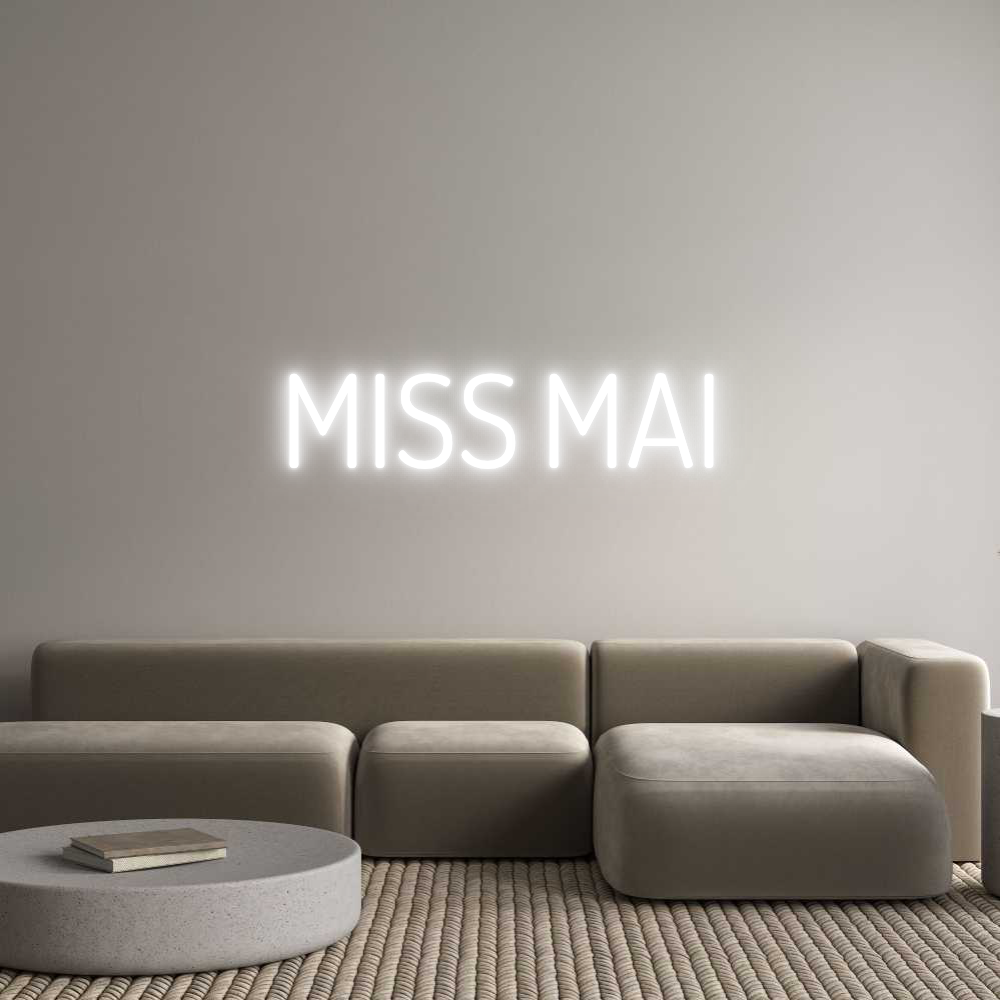 Custom Neon Text - MISS MAI