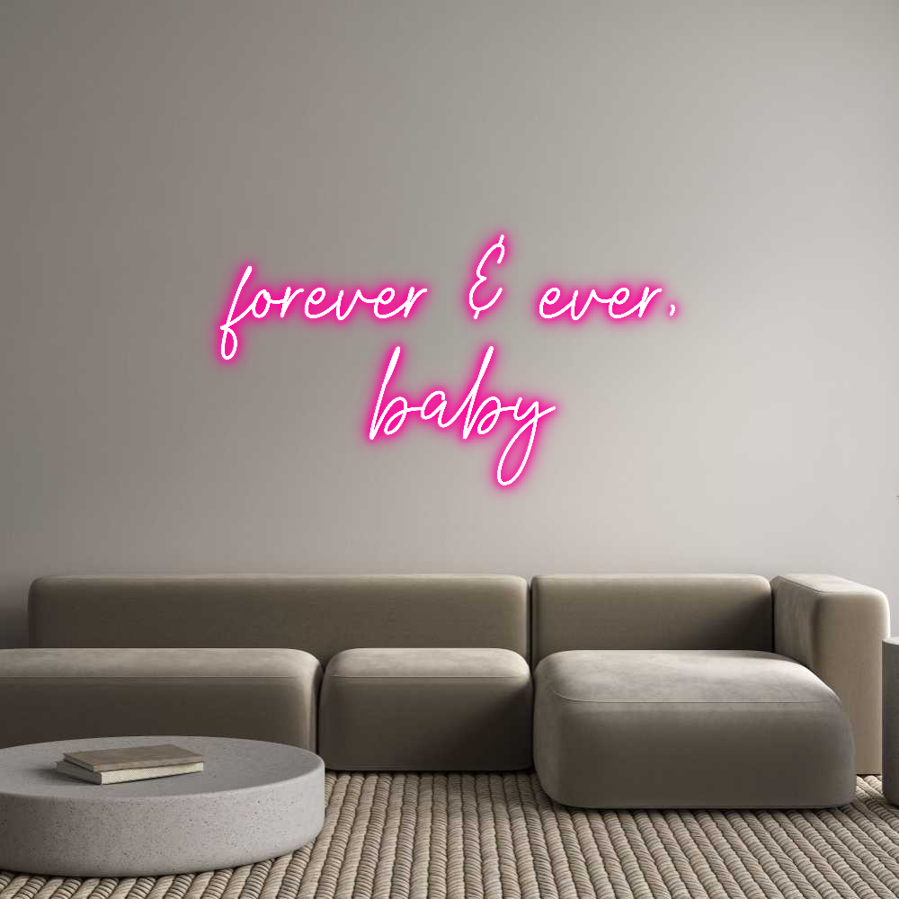 Custom Neon Text - forever & eve...