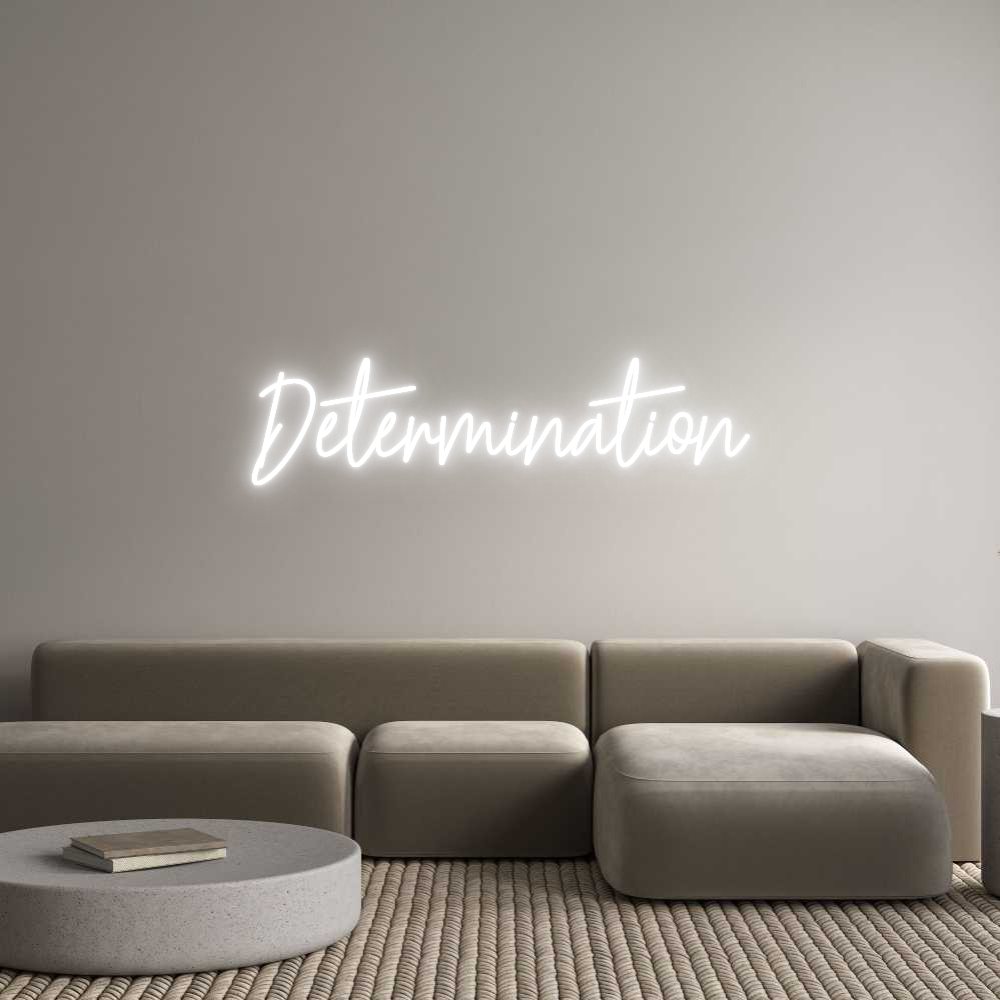 Custom Neon Text - Determination