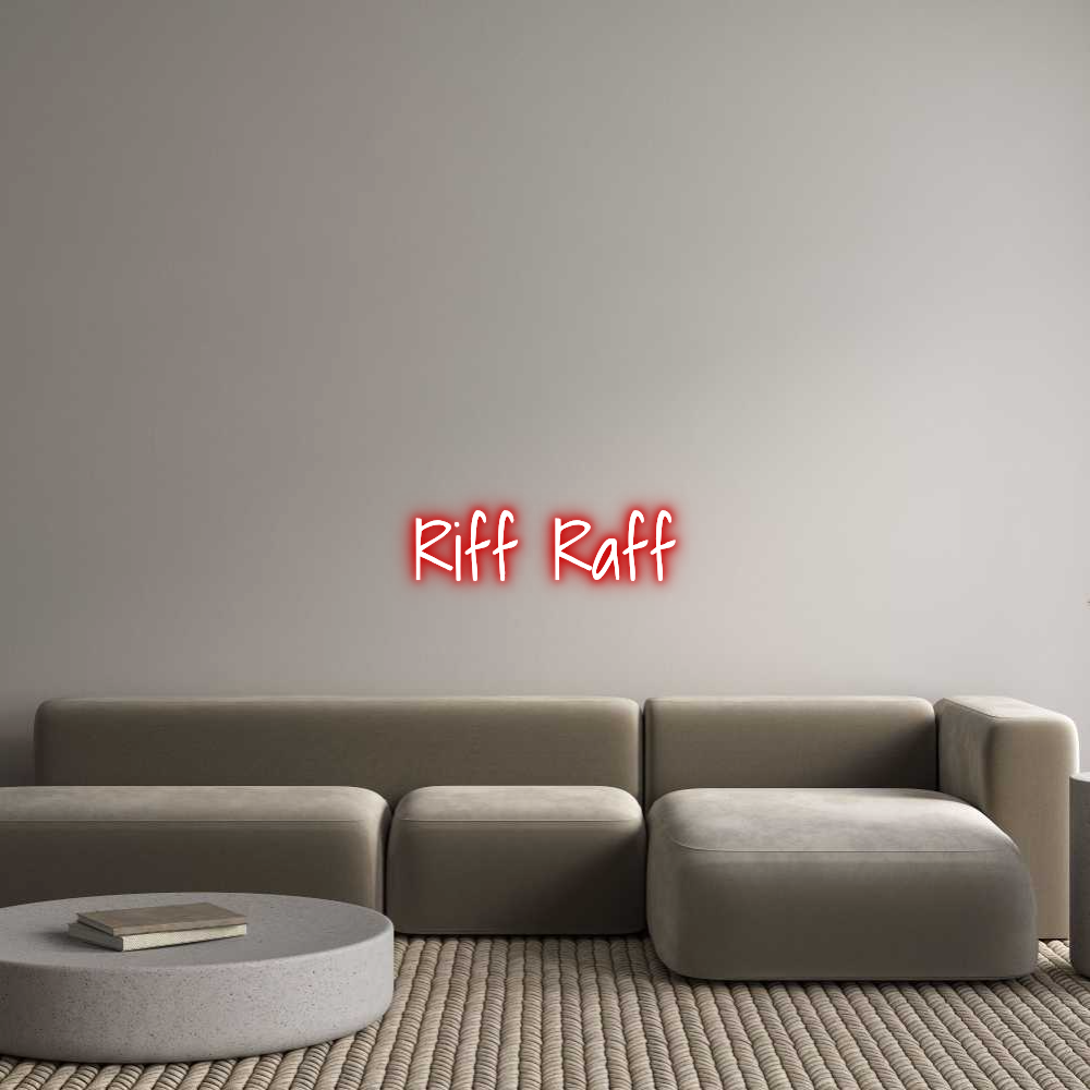 Custom Neon Text - Riff Raff
