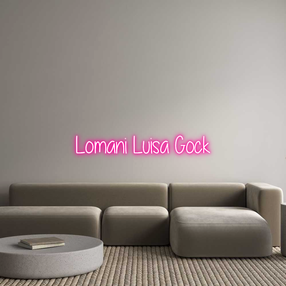 Custom Neon Text - Lomani Luisa ...