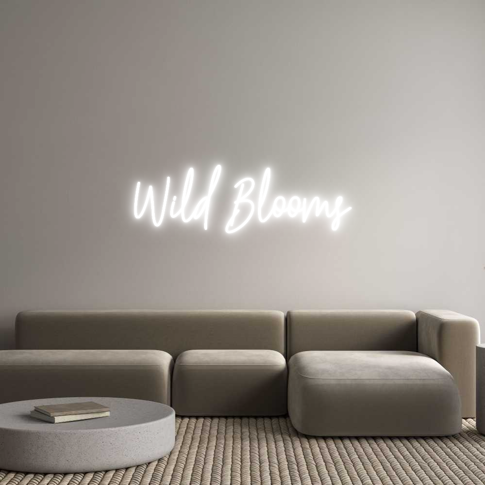 Custom Neon Text - Wild Blooms