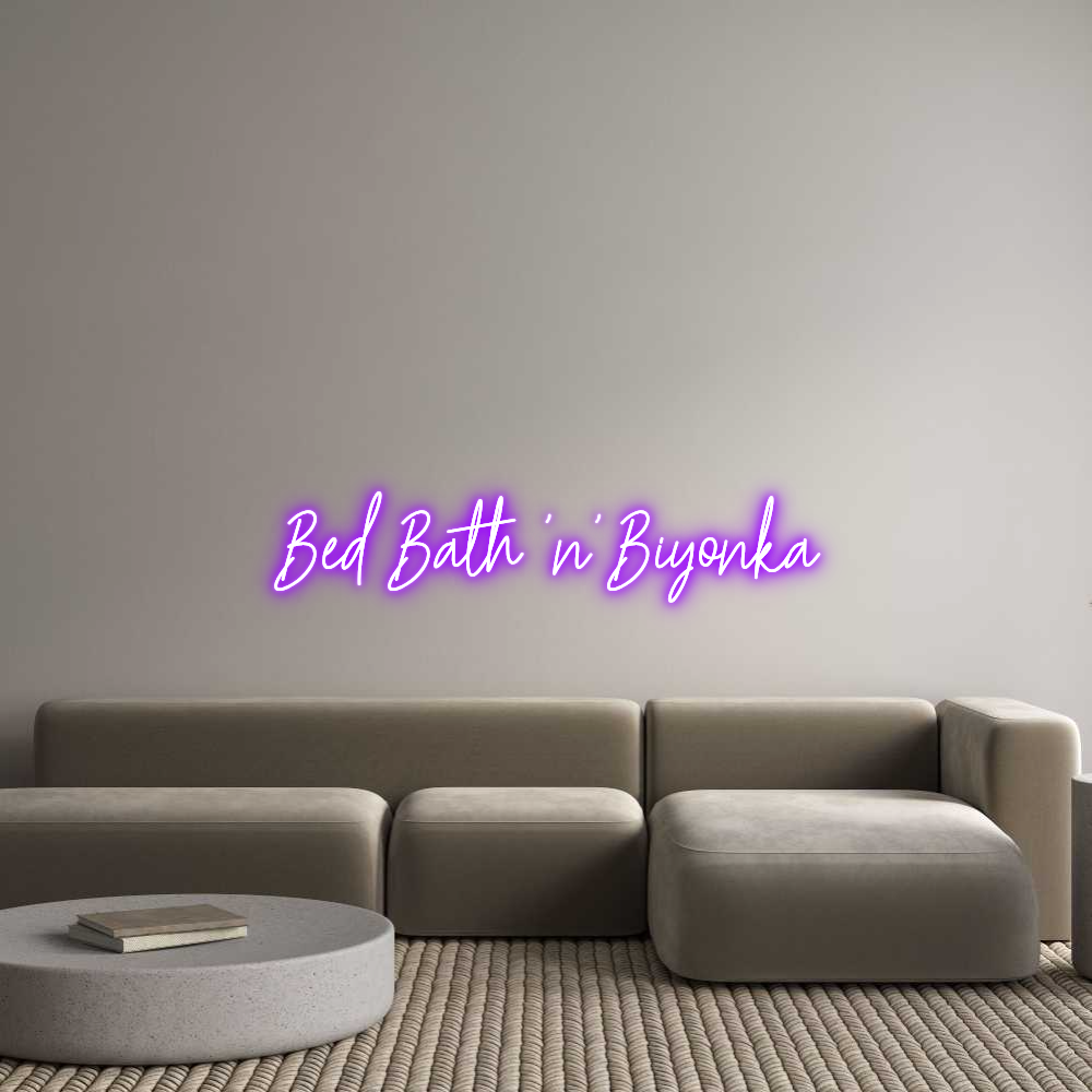 Custom Neon Text - Bed Bath 'n' ...