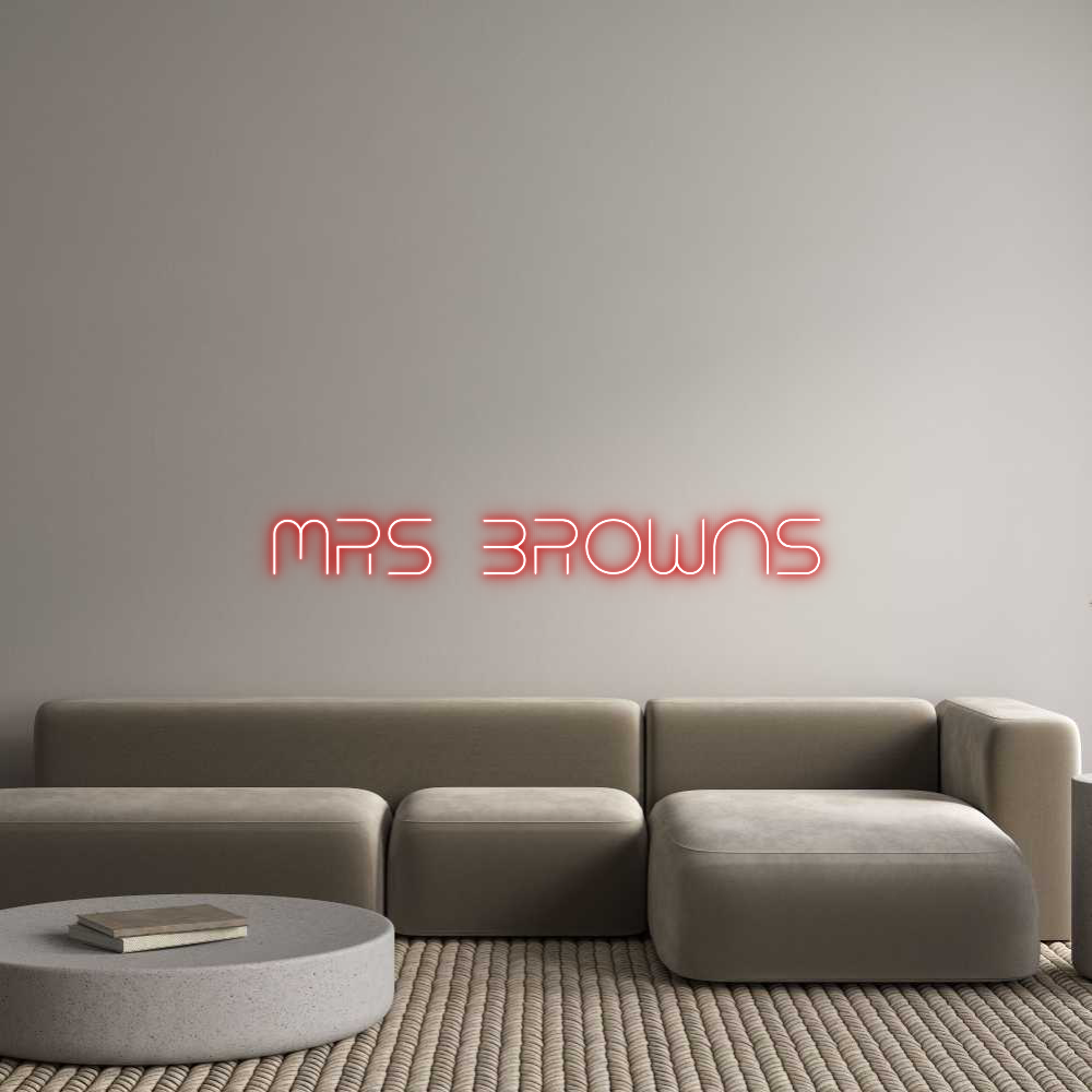 Custom Neon Text - Mrs Browns