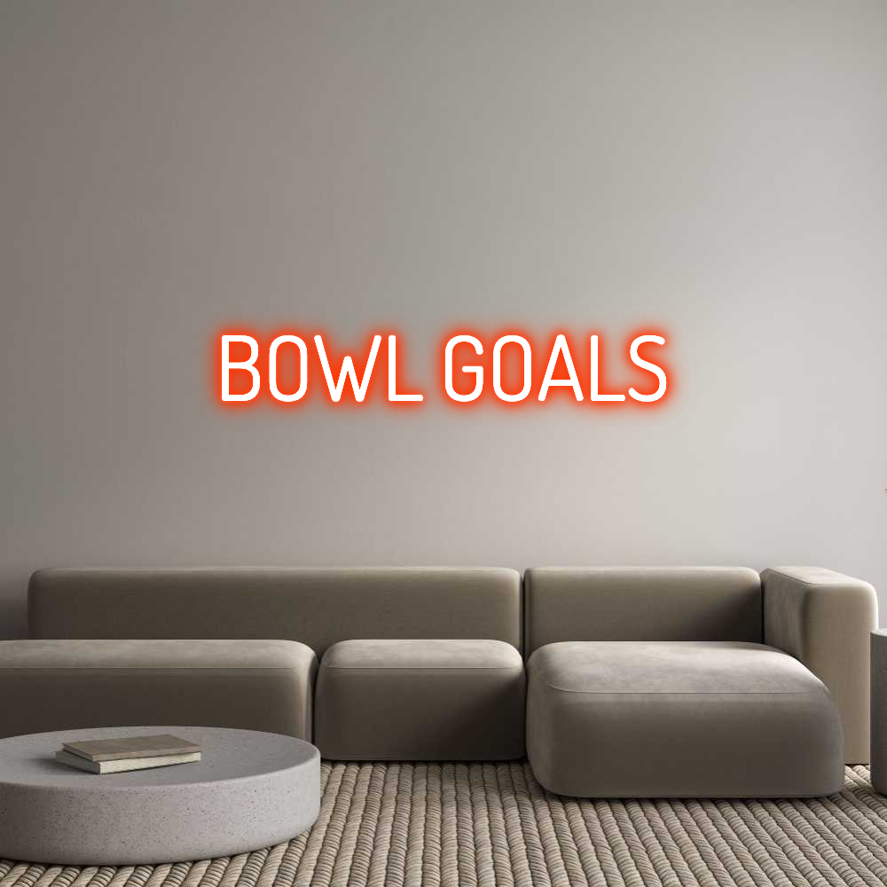 Custom Neon Text - BOWL GOALS