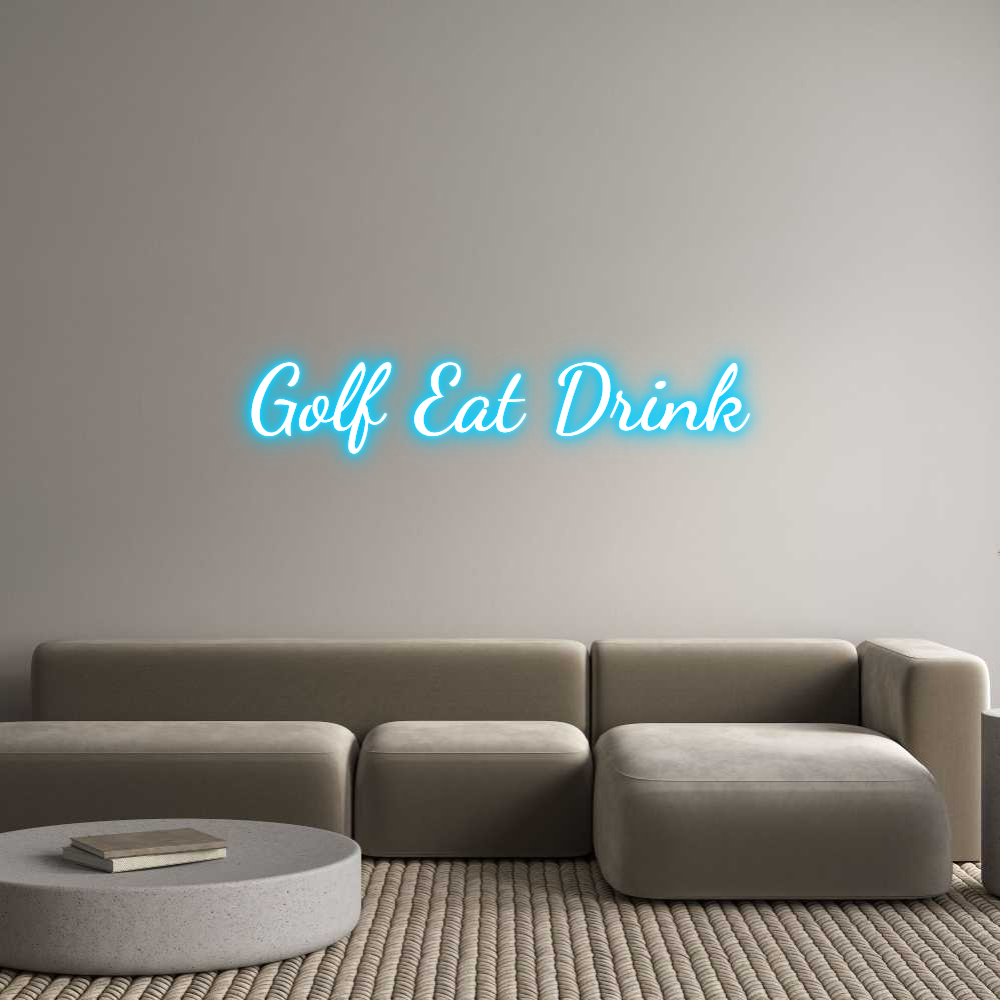 Custom Neon Text - Golf Eat Drink
