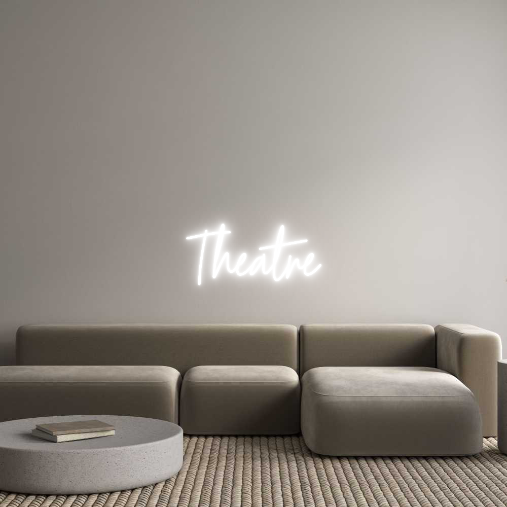 Custom Neon Text - Theatre