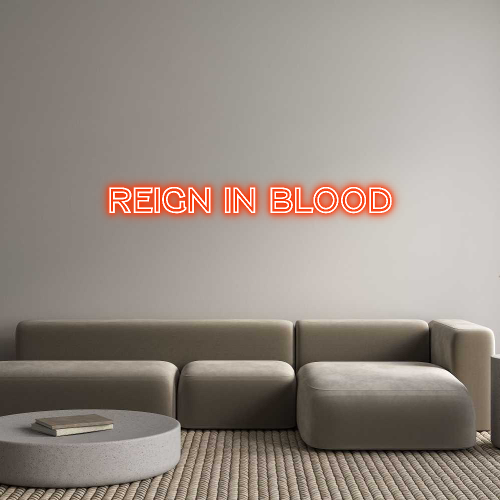Custom Neon Text - reign in blood