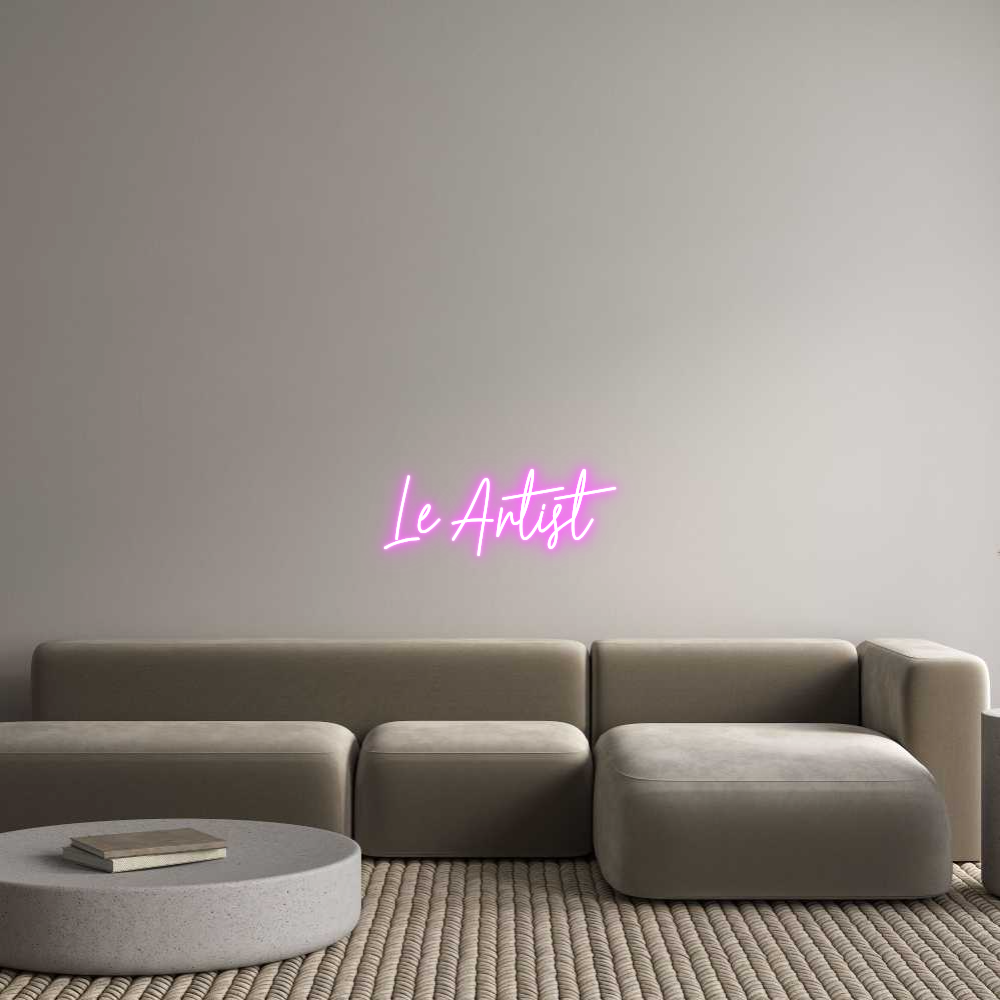 Custom Neon Text - Le Artist