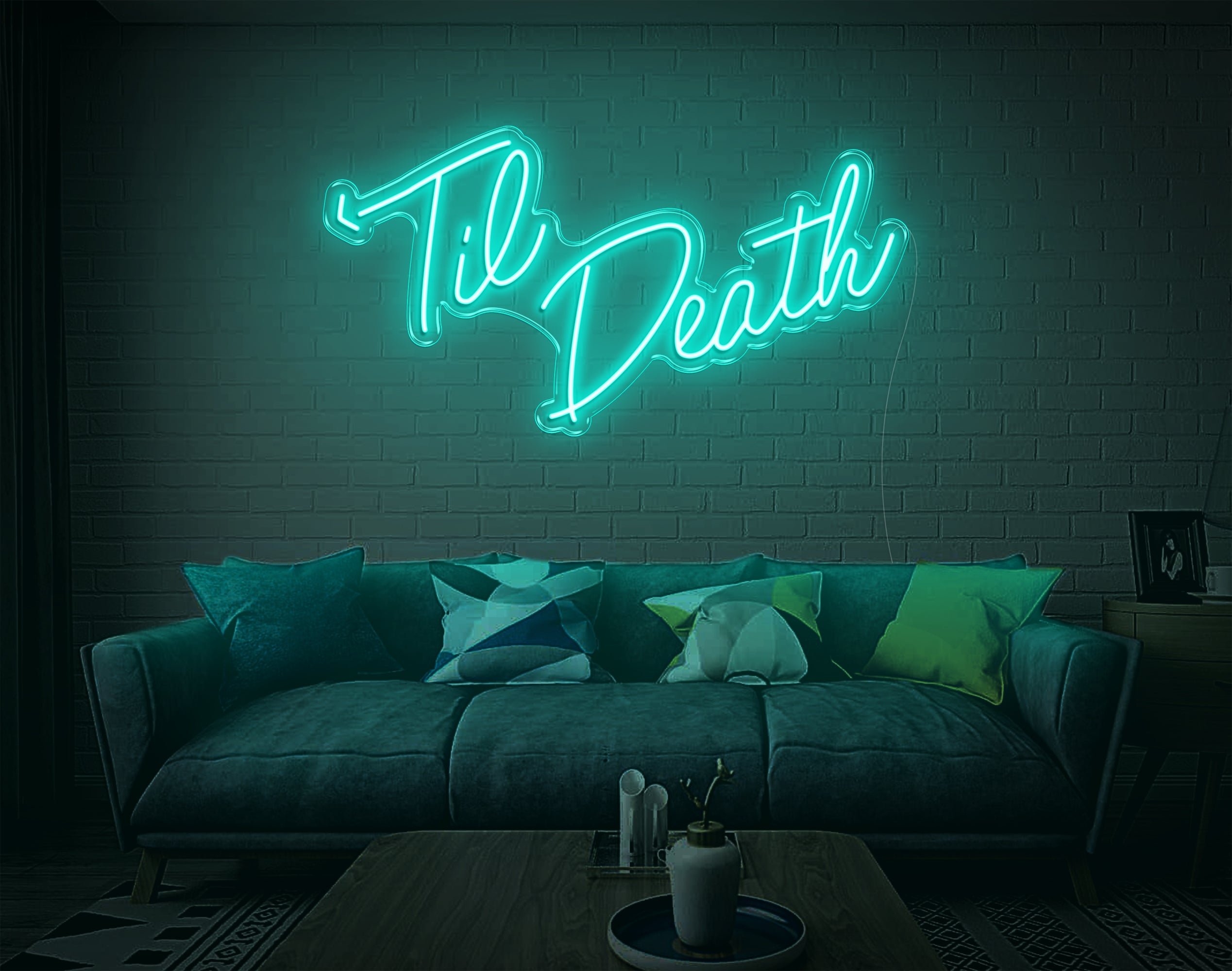 Til Death LED Neon Sign