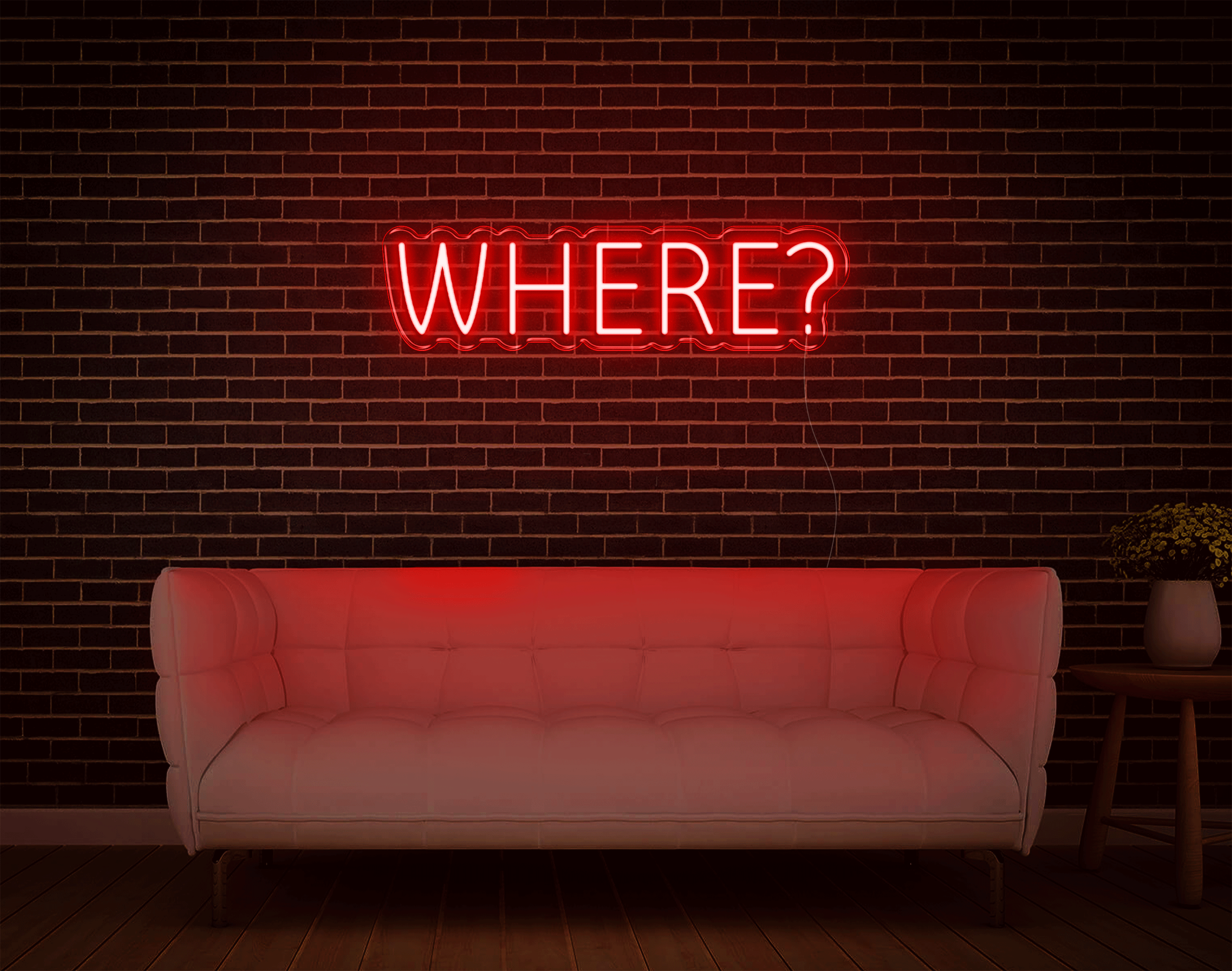 Where/ Here LED Neon Sign