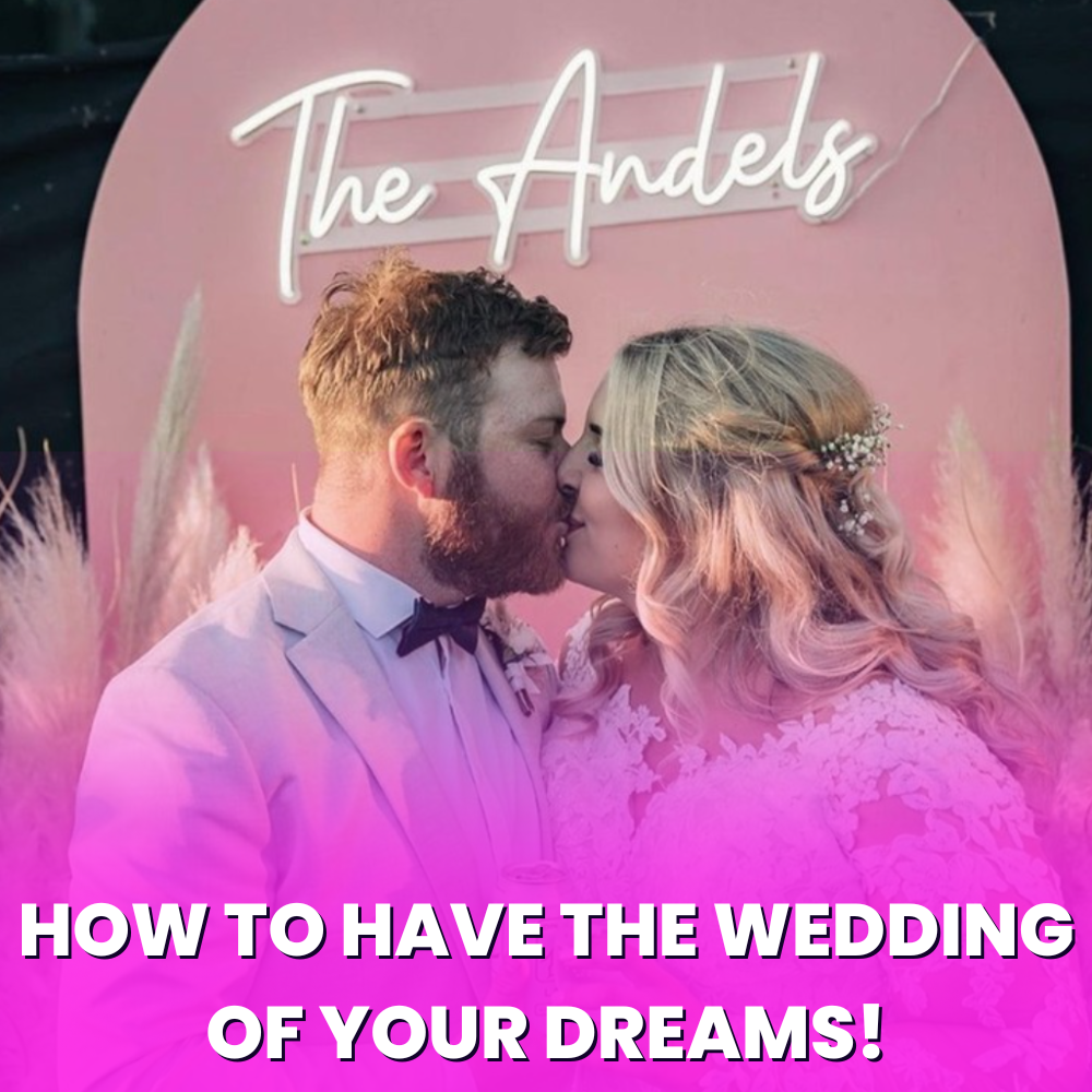 How to Have the Wedding of Your Dreams: How to Create the Wow Moments