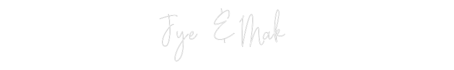 Custom Neon Text- Jye & Mak