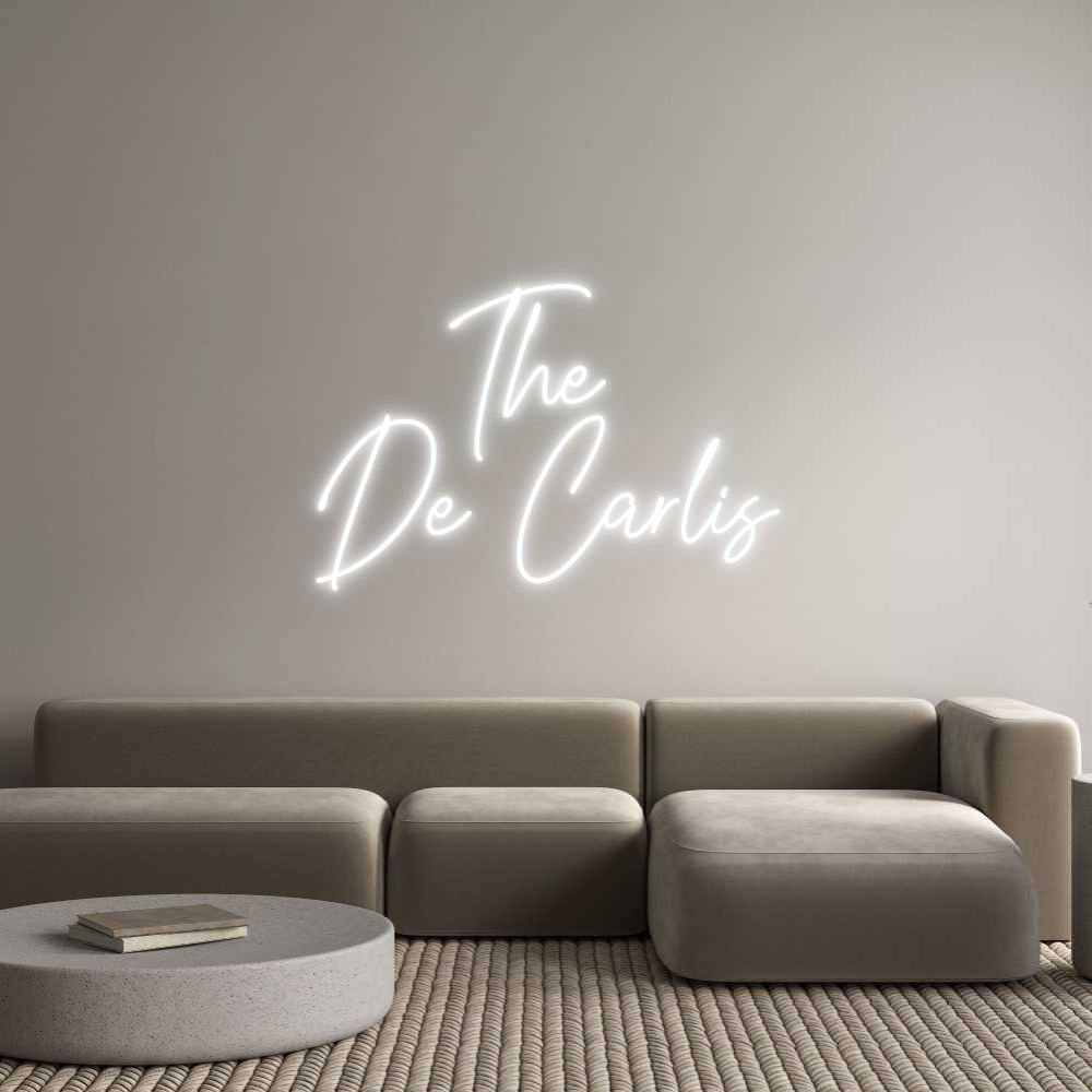 Custom Neon Text - The 
De Carlis