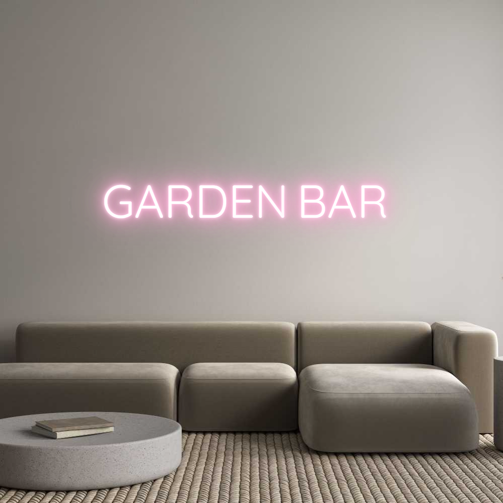 Custom Neon Text- GARDEN BAR