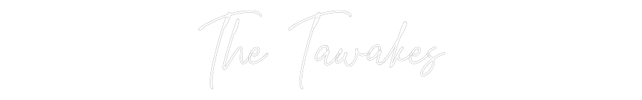 Custom Neon Text - The Tawakes