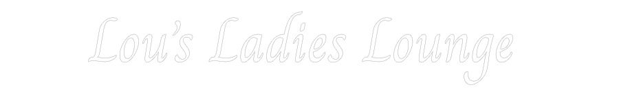 Custom Neon Text - Lou’s Ladies ...