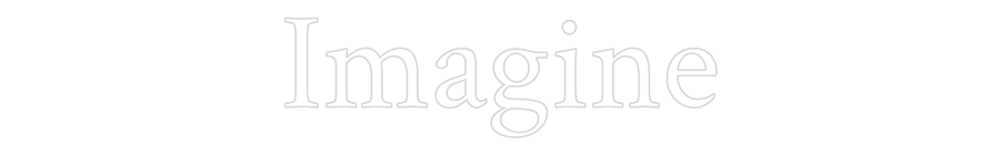 Custom Neon Text - Imagine