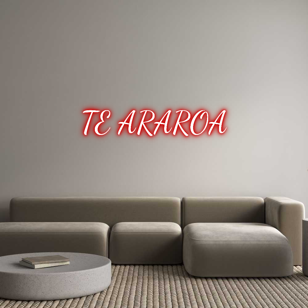Custom Neon Text- TE ARAROA