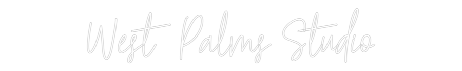 Custom Neon Text - West Palms St...