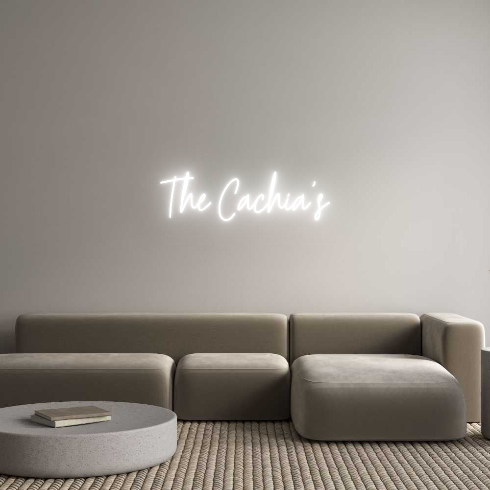 Custom Neon Text- The Cachia's