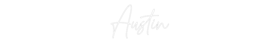 Custom Neon Text - Austin