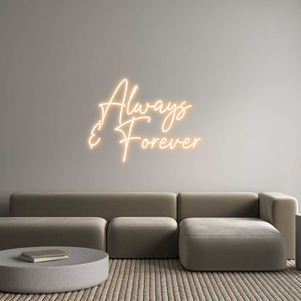 Custom Neon Text - Always 
& Fo...