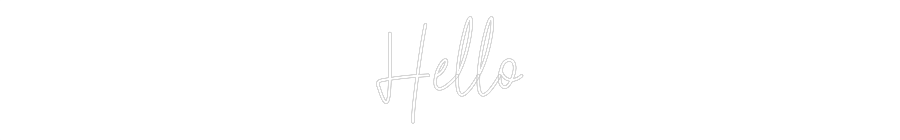 Custom Neon Text - Hello